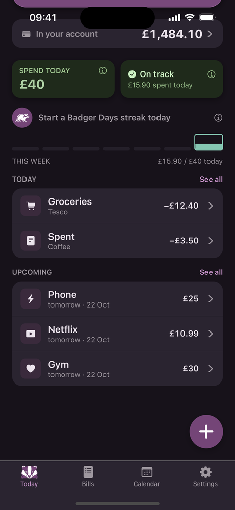 Further down Today in dark mode: today's spends (Tesco, coffee) and upcoming bills (phone, Netflix, gym).